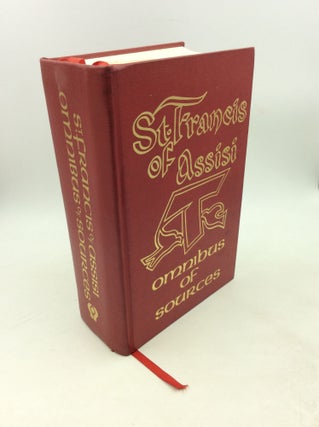 Item #1254434 ST FRANCIS OF ASSISI WRITINGS AND EARLY BIOGRAPHIES: English Omnibus of the Sources...