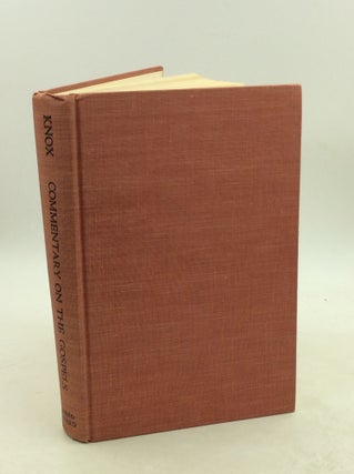 Item #1254616 A COMMENTARY ON THE GOSPELS. Ronald Knox