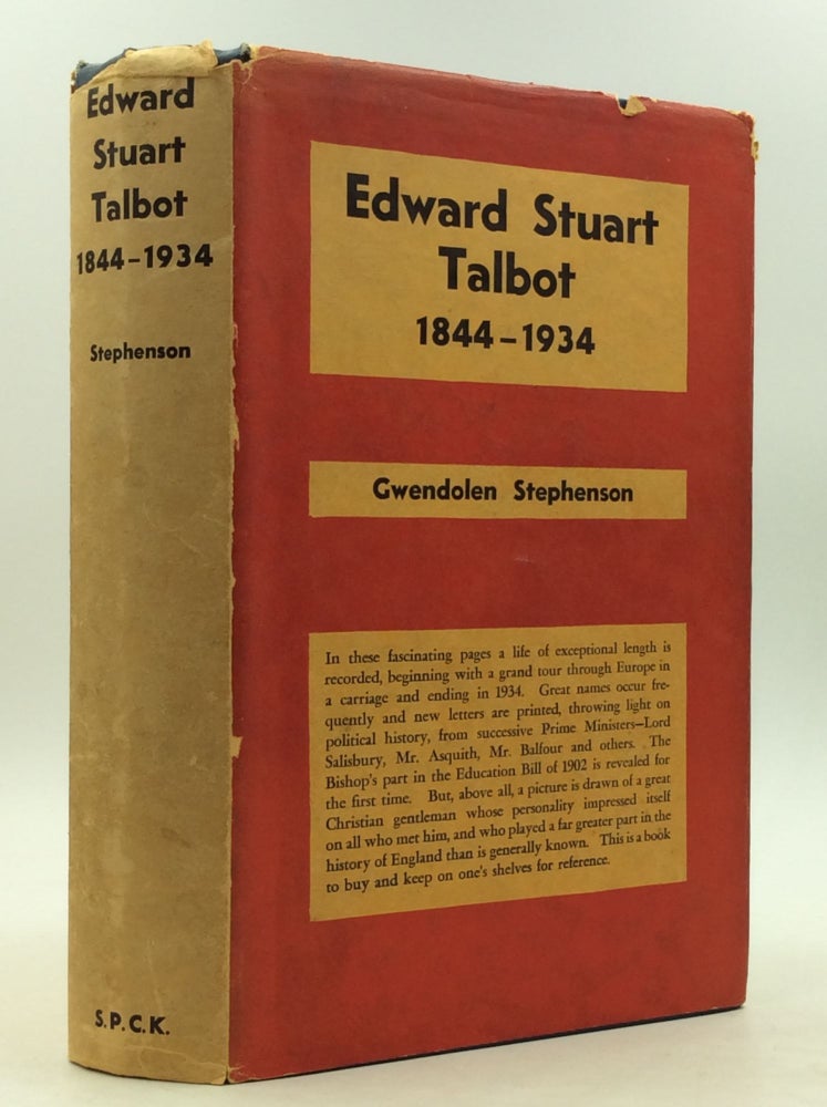 Item #125707 EDWARD STUART TALBOT 1844-1934. Gwendolen Stephenson.