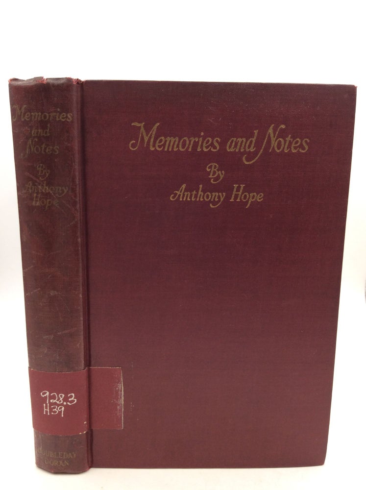 Item #125825 MEMORIES AND NOTES. Anthony Hope.