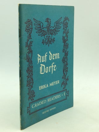 Item #126038 AUF DEM DORFE: German Graded Readers Book One. Erika Meyer