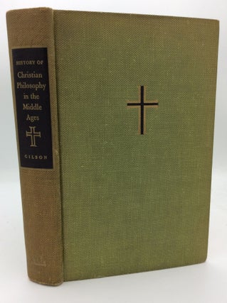 Item #1261777 HISTORY OF CHRISTIAN PHILOSOPHY IN THE MIDDLE AGES. Etienne Gilson