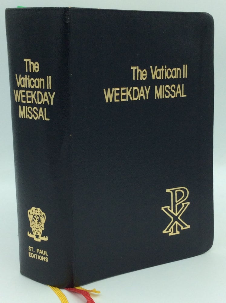 Item #1263665 THE VATICAN II WEEKDAY MISSAL for Spiritual Growth: Complete Texts of Every Weekday Mass throughout the Year from 1975 to 1999 and Thereafter. Daughters of St. Paul.