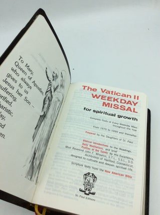THE VATICAN II WEEKDAY MISSAL for Spiritual Growth: Complete Texts of Every Weekday Mass throughout the Year from 1975 to 1999 and Thereafter