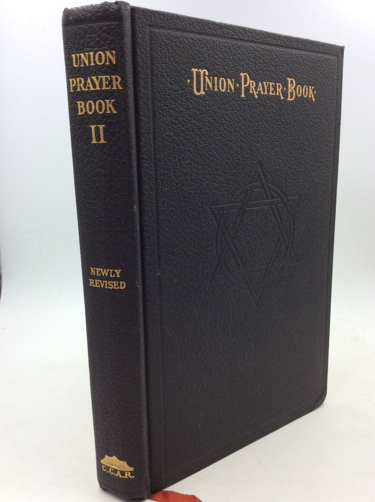Item #126462 THE UNION PRAYERBOOK FOR JEWISH WORSHIP, PART II: Newly Revised Edition. ed Central Conference of American Rabbis.