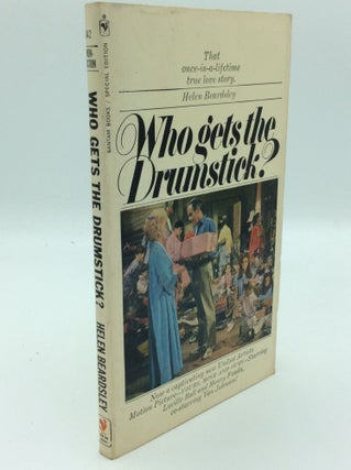 Item #1264719 WHO GETS THE DRUMSTICK? The Story of the Beardsley Family. Helen Beardsley