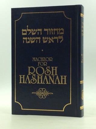 Item #126669 MACHZOR FOR ROSH HASHANAH: According to the Custom of Those who Pray Nusach Ha-Ari...