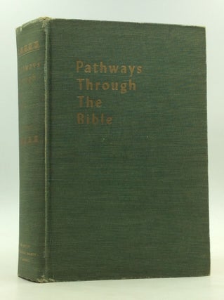 Item #126732 PATHWAYS THROUGH THE BIBLE. Mortimer J. Cohen