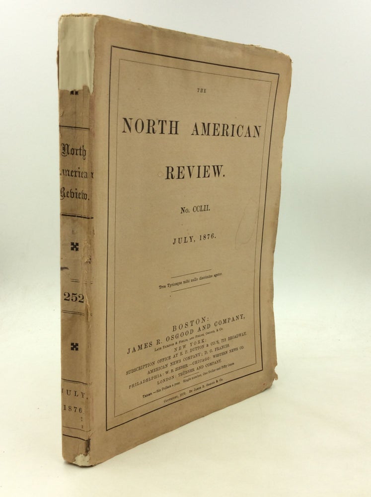 Item #126819 THE NORTH AMERICAN REVIEW. Vol. CXXIII