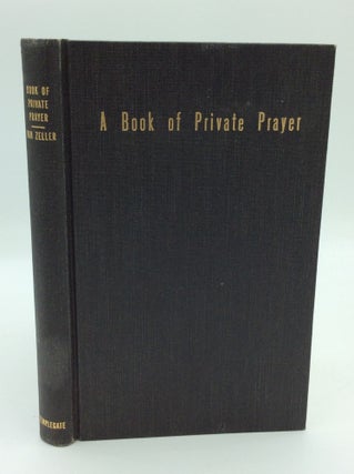 Item #1268572 A BOOK OF PRIVATE PRAYER. Dom Hubert van Zeller