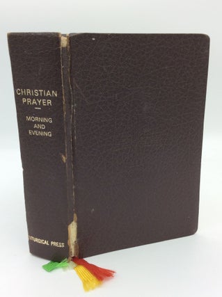 Item #1270548 CHRISTIAN PRAYER: THE LITURGY OF THE HOURS: Morning Prayer- Daytime Prayer -...