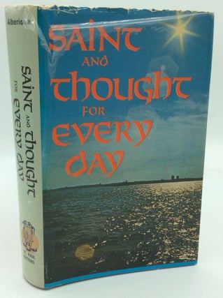Item #1271485 SAINT AND THOUGHT FOR EVERY DAY. Blessed James Alberione
