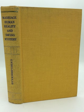 Item #1272123 MARRIAGE: Human Reality and Saving Mystery. E. Schillebeeckx