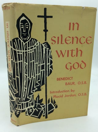 Item #1272488 IN SILENCE WITH GOD. Benedict Baur