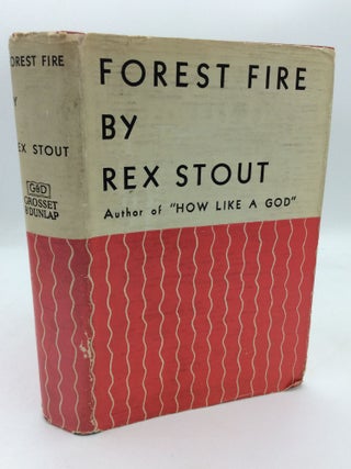 Item #1273822 FOREST FIRE. Rex Stout