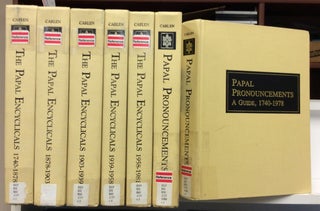 Item #1274811 THE PAPAL ENCYCLICALS, Vols. I-V and PAPAL PRONOUNCEMENTS: A Guide, Vols. I-II. ed...