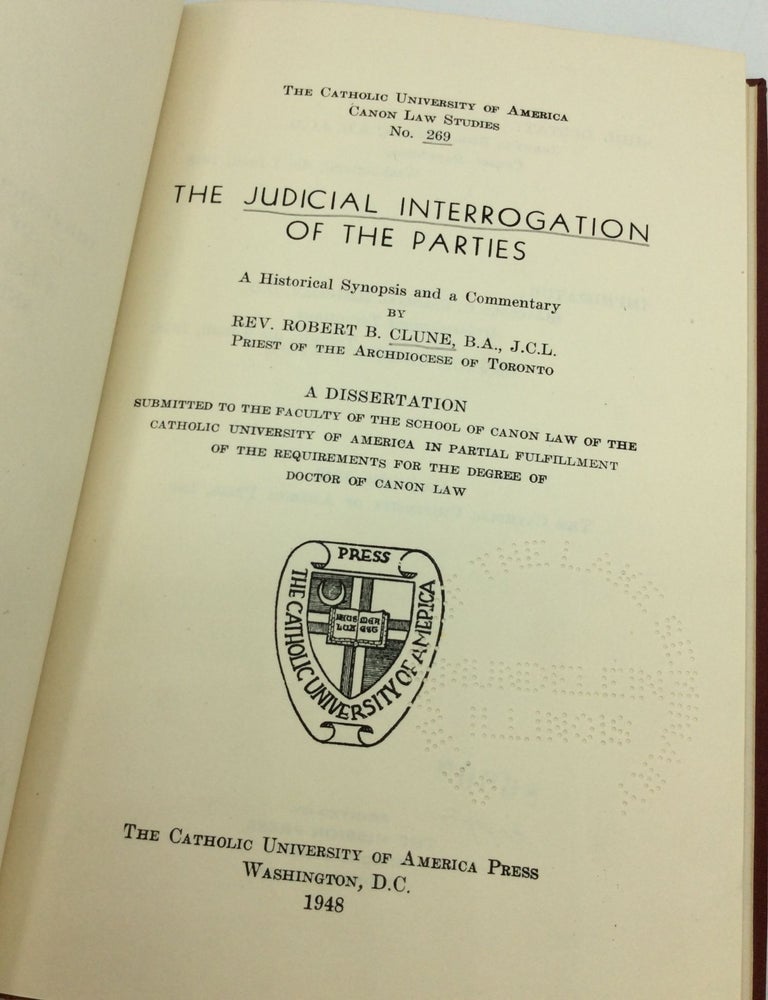 THE JUDICIAL INTERROGATION OF THE PARTIES | Rev. Robert Clune | 1st ...