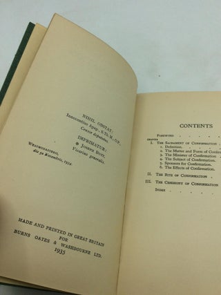THE SACRAMENT OF CONFIRMATION: A Manual for Priests, Teachers, Sacristans, Altar Servers