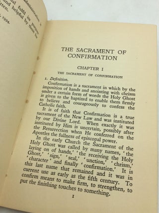 THE SACRAMENT OF CONFIRMATION: A Manual for Priests, Teachers, Sacristans, Altar Servers