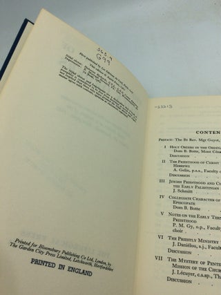 THE SACRAMENT OF HOLY ORDERS: Some Papers and Discussions Concerning Holy Orders at a Session of the Centre de Pastorale Liturgique, 1955