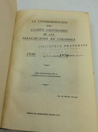 LA CONMEMORACION DEL CUARTO CENTENARIO DE LOS FRANCISCANOS EN COLOMBIA 1550-1950