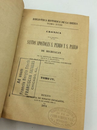 CRONICA DE LA PROVINCIA DE LOS SANTOS APOSTOLES S. PEDRO Y S. PABLO DE MICHOACAN: 5 Volumes
