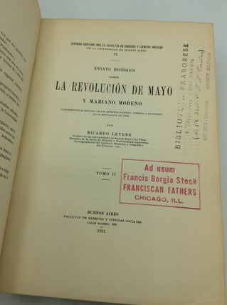 ENSAYO HISTORICO SOBRE LA REVOLUCION DE MAYO Y MARIANO MORENO: 2 Volumes