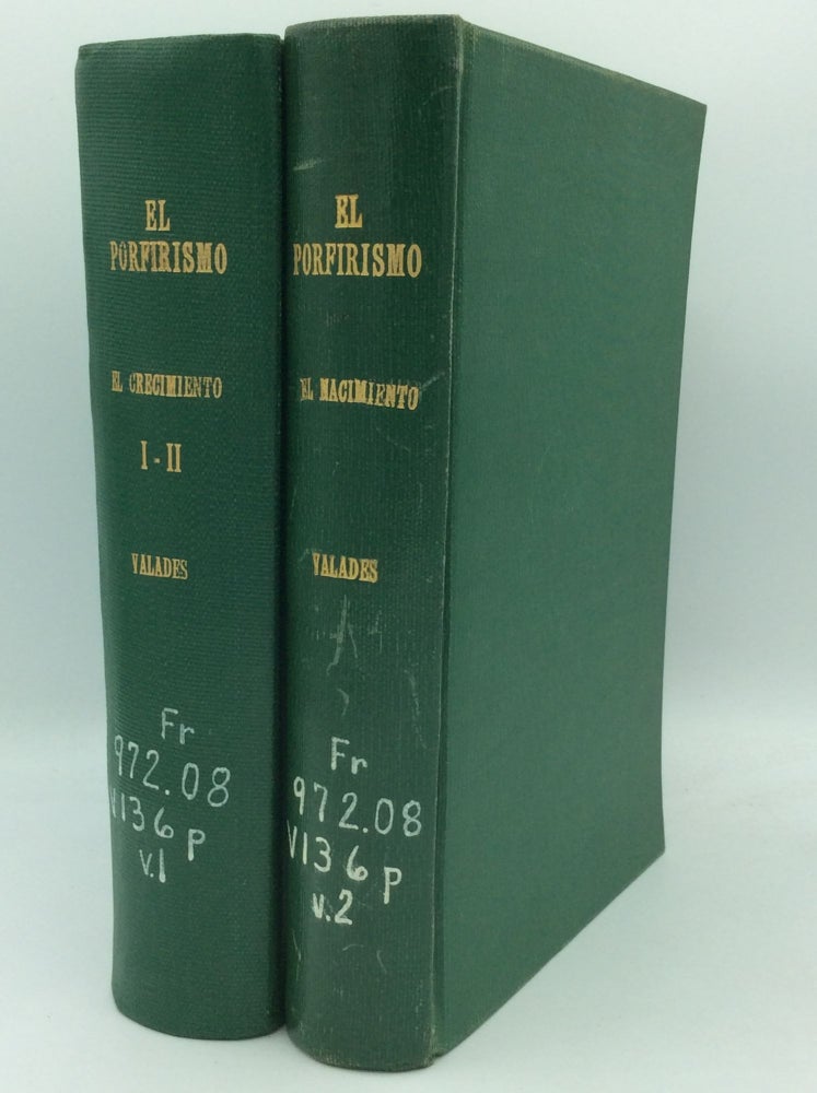 Item #131059 EL PORFIRISMO: Historia de un Regimen: Three volumes. Jose C. Valades.