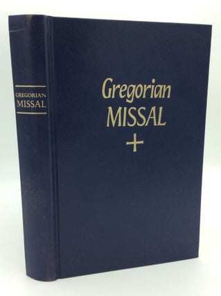 Item #131405 THE GREGORIAN MISSAL FOR SUNDAYS: Notated in Gregorian Chant By The Monks of...