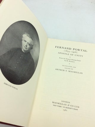 FERNAND PORTAL (1855-1926): APOSTLE OF UNITY
