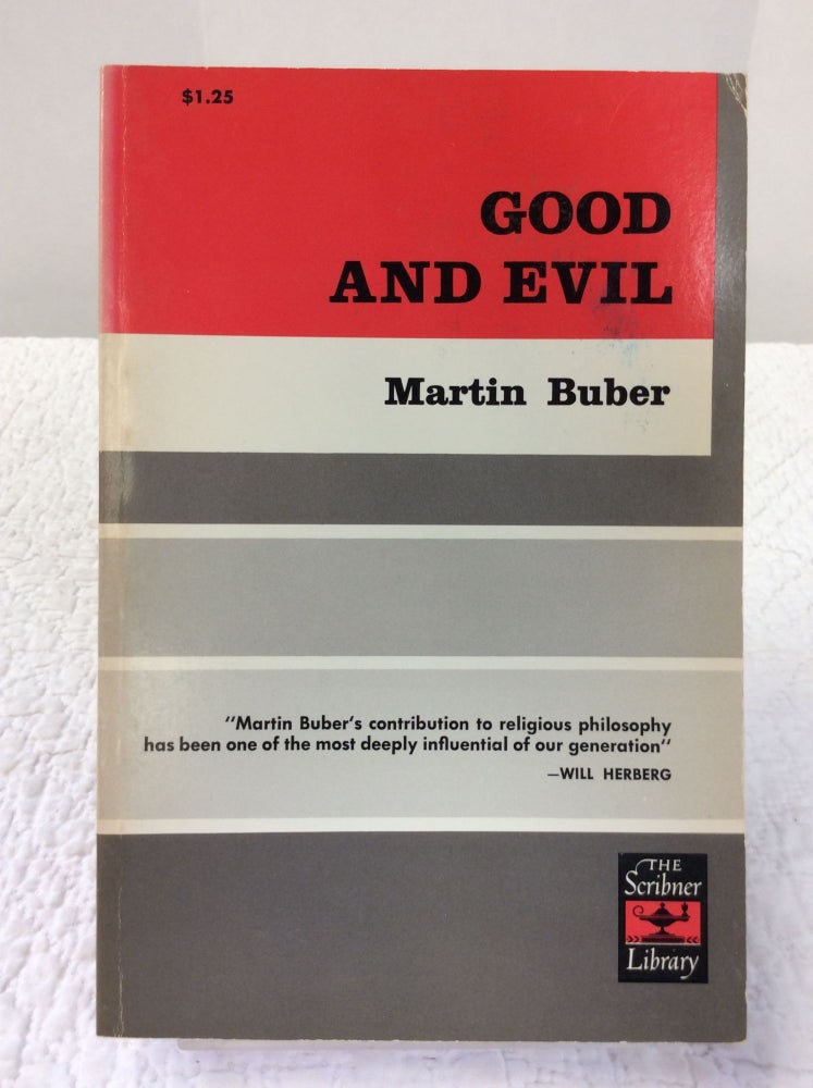 Item #132269 GOOD AND EVIL. Martin Buber.