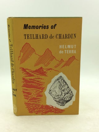 Item #132366 MEMORIES OF TEILHARD DE CHARDIN. Helmut De Terra