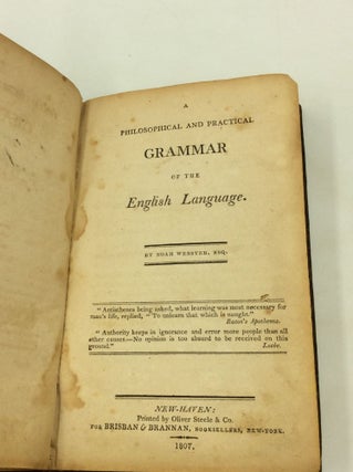 A PHILOSOPHICAL AND PRACTICAL GRAMMAR OF THE ENGLISH LANGUAGE