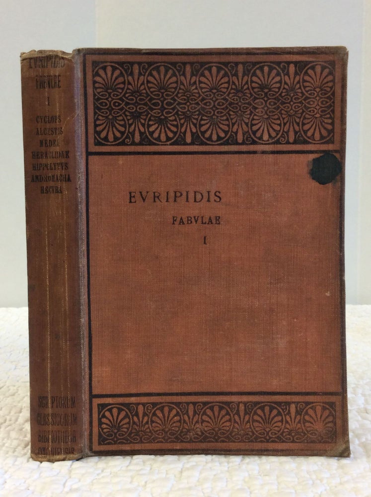 Item #140807 EURIPIDIS FABULAE Book I: Insunt Cyclops, Alcestis, Medea, Heraclidae, Hippolytus, Andromacha, Hecuba. Gilbert Murray.