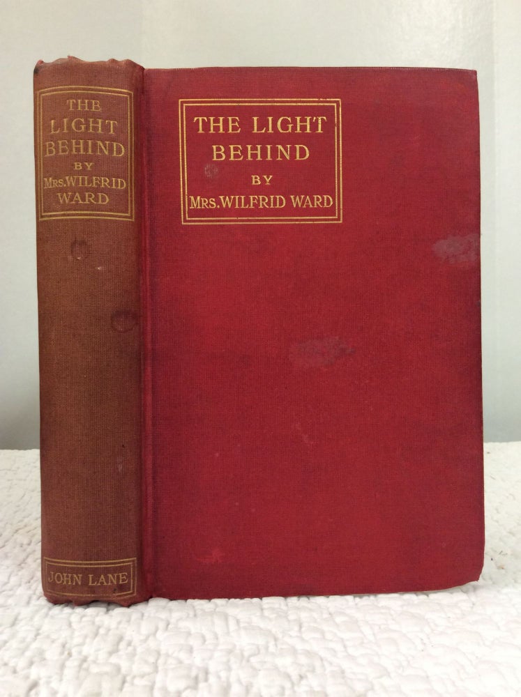 Item #141039 THE LIGHT BEHIND. Josephine Mary Hope-Scott Ward.