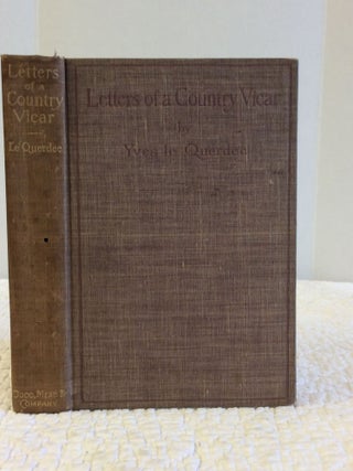 Item #141186 LETTERS OF A COUNTRY VICAR. Mara Gordon-Holmes Yves le Querdec, author