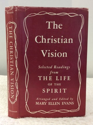 Item #142759 THE CHRISTIAN VISION: Readings from the First Ten Years of THE LIFE OF THE SPIRIT....