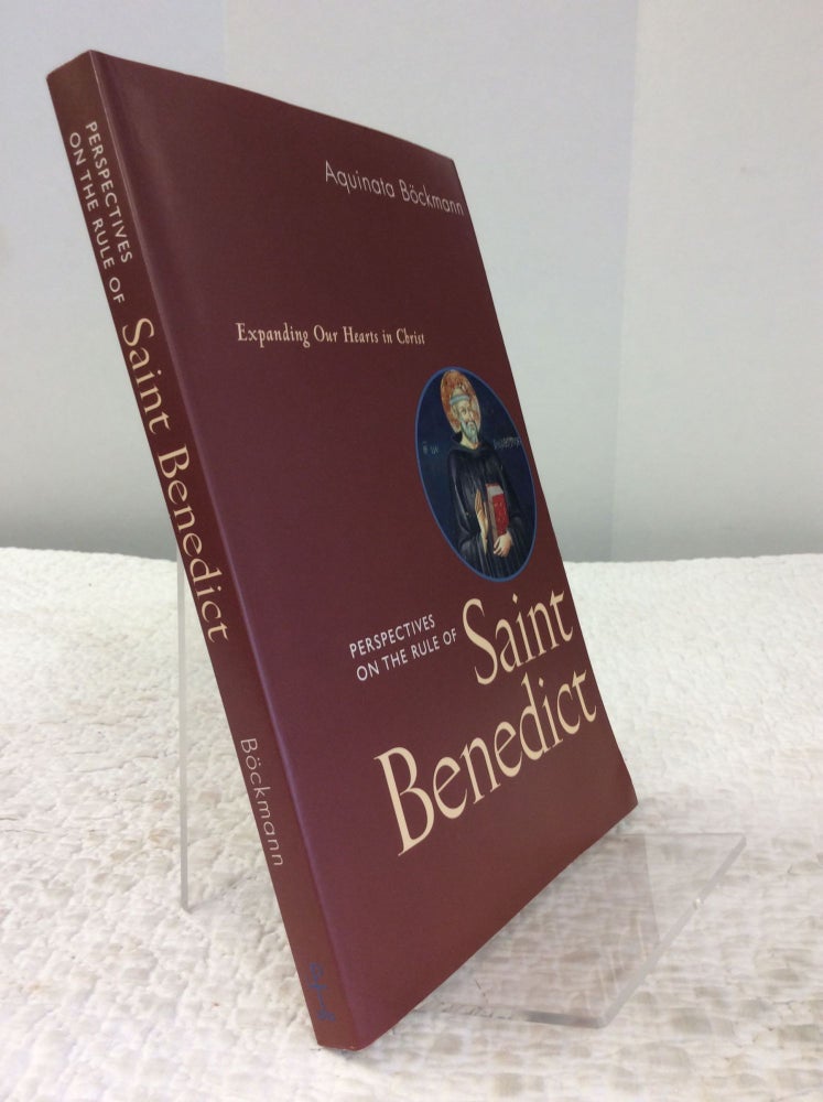 Item #143011 PERSPECTIVES ON THE RULE OF ST. BENEDICT: Expanding Our Hearts in Christ. Aquinata Bockmann.