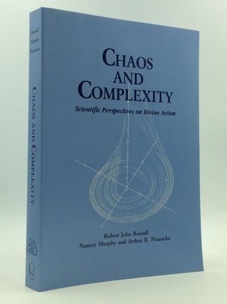 Item #143282 CHAOS AND COMPLEXITY: Scientific Perspectives on Divine Action. Nancey Murphy Robert...