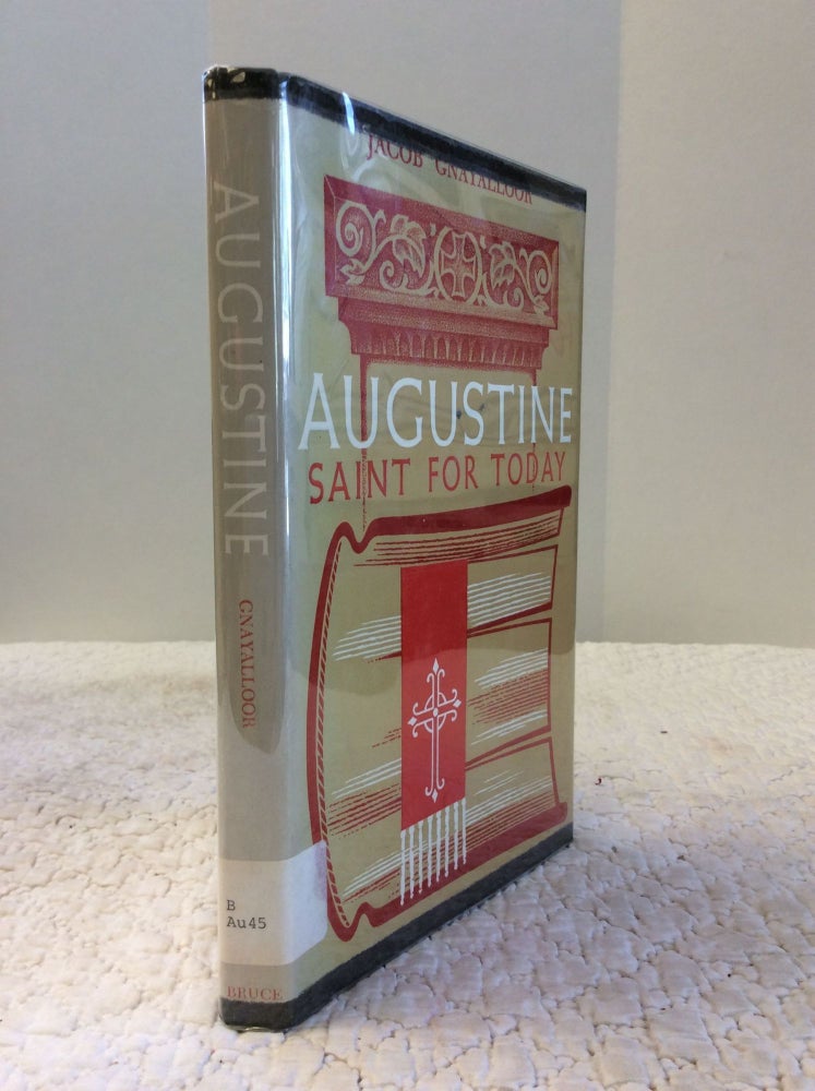 Item #143452 AUGUSTINE: Saint for Today. Rev. Jacob Gnayalloor.