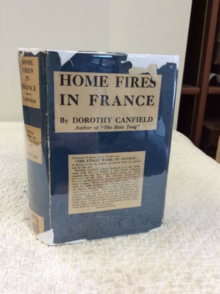 Item #143467 HOME FIRES IN FRANCE. Dorothy Canfield