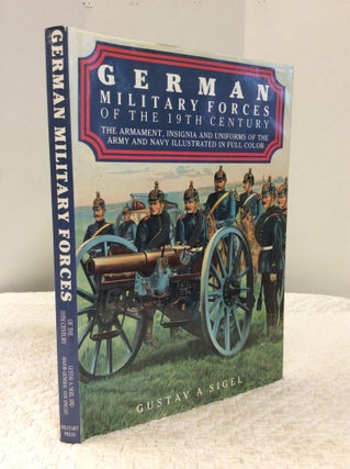 Item #143531 GERMANY'S ARMY AND NAVY by Pen and Picture. Gustav A. Sigel, Major-General Von Specht