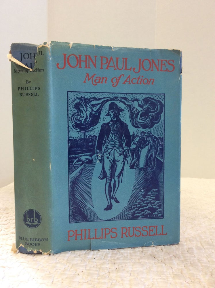 Item #143950 JOHN PAUL JONES: Man of Action. Phillips Russell.