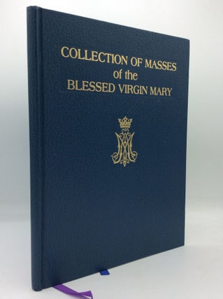 Item #144154 COLLECTION OF MASSES OF THE BLESSED VIRGIN MARY. International Commission on English...