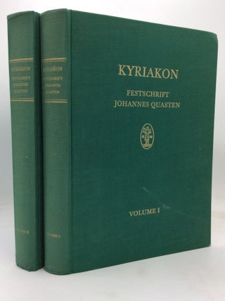 Item #144323 KYRIAKON: Festschrift Johannes Quasten, Vols I-II. Patrick Granfield, eds Josef A....