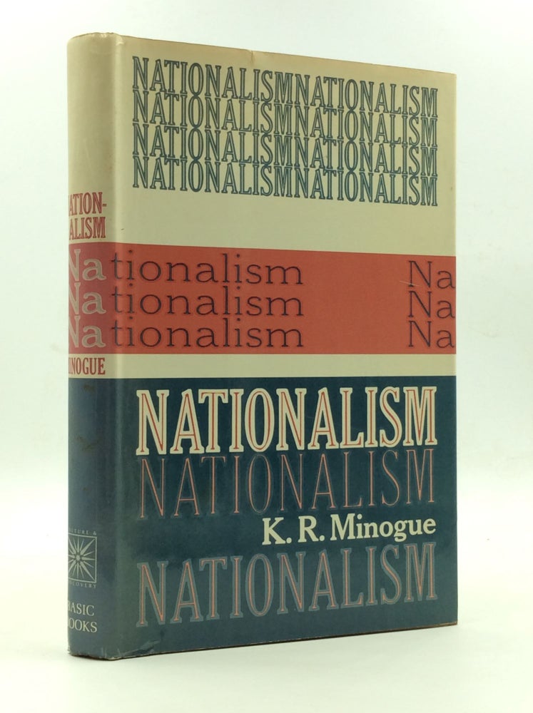 Item #144547 NATIONALISM. K R. Minogue.