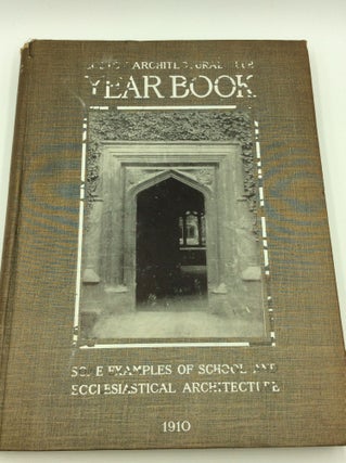 Item #144966 BOSTON ARCHITECTURAL CLUB YEAR BOOK: Containing Some Examples of Church and School...