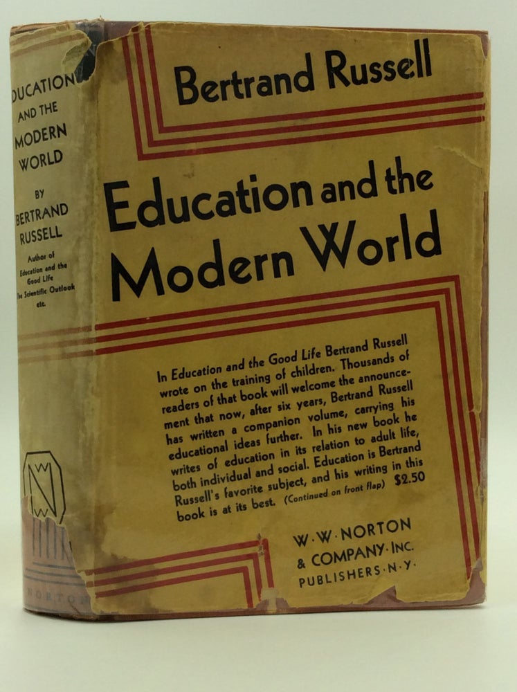 Item #144967 EDUCATION AND THE MODERN WORLD. Bertrand Russell.