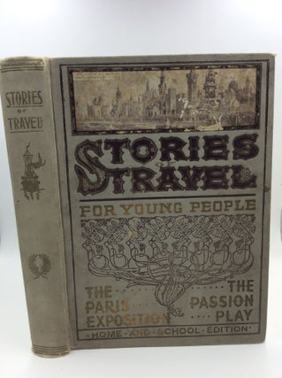 Item #145022 STORIES OF TRAVEL FOR YOUNG PEOPLE. T R. Harper