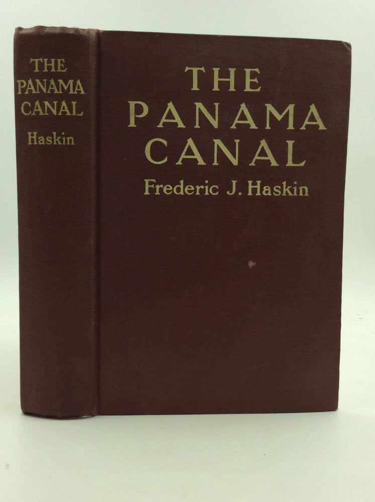 Item #145376 THE PANAMA CANAL. Frederic J. Haskin.